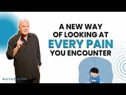 How Pain Forces Us In A New Direction...Forward | Wayne Dyer Advice