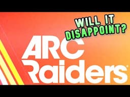 ARC Raiders! Fans Are Really Disappointed!