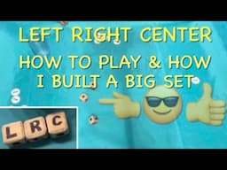 Left Right Center how to play with 2 ways for the game to end & how I built a big set out of wood