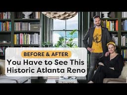 Before and After: See How This Couple Revived a Crumbling Historic Home in Atlanta | HGTV Home Tours