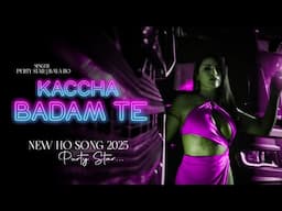 PURTY SATR & BAYA HO-  KACCHA BADAM TE (PURTY SATR ENTERTAINMENT OFFICIAL VIDEO)