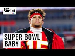 Patrick Mahomes' 3-Week Old Baby Is Going to the Super Bowl! | The Social