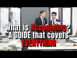 What is Accounting? A Guide That Covers Everything