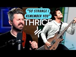 THRICE are songwriting KINGS. Bass Teacher REACTS to "So Strange I Remember You"