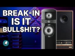 Speaker Break-In: Manufacturers Weigh In