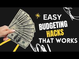 Top Financial Experts Shares Easy Budgeting Hacks