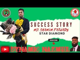 SUCCESS STORY||SHAMIM PATWARY (SD)|| KUALALUMPUR, Malaysia||©151