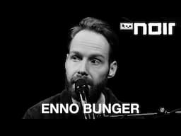 Enno Bunger – One-Life-Stand (live bei TV Noir)