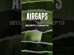 What is an airgap in cyber security?