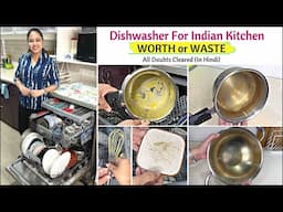 Dishwasher For Indian Kitchen - WORTH or WASTE | How To Select The Right Dishwasher | In Hindi