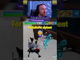 Fortnite is violent 😨