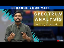 Want an AMAZING MIX? Learn how to use a spectrum analyzer for mixing? | Mixing | Protools | ENZY