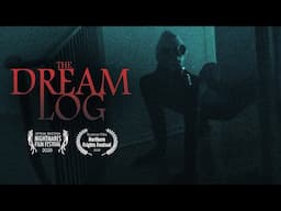 The Dream Log | Award Winning Short Horror Film