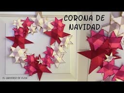 Corona de Estrellas de Papel para Navidad, Paper Wreath for Christmas, Christmas Decorations Ideas