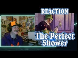 The Perfect Shower REACTION