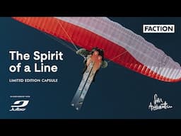 The Spirit of a Line | Faction Skis