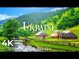 Ukraine 4K - Relaxation Film & Peaceful Music - Nature Ultra HD