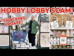 IS HOBBY LOBBY STILL SCAMMING PEOPLE?! *SHOCKING UPDATE* 😵 | 75% Off Clearance Decor Finds