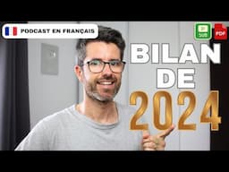 2024 : bilan du podcast, de la chaîne et plus encore | Français COURANT. B1