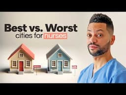 Work In THESE Cities & Avoid The Others If You're a NURSE