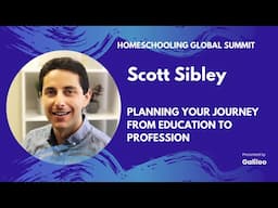 Planning Your Journey from Education to Profession | Scott Sibley