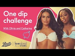 One dip makeup Challenge with Olivia & Catherine | LOVE ISLAND ALLSTARS | Boots