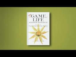 The Game of Life and How to Play It: Florence Scovel Shinn - Audiobook