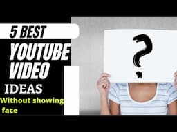 Best 5 AMAZING Youtube Channel ideas without showing face in 2022 @tecksbold