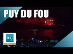 Puy du Fou : le bilan 1991 | Archive INA