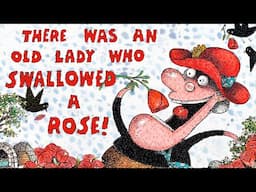 👵🏼 There Was An Old Lady Who Swallowed A Rose! 🌹 Kids Book Valentine's Day Short Funny Read Aloud