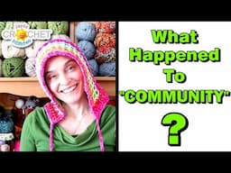 What Happened to "Community" on YouTube?