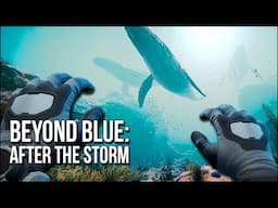 Beyond Blue: After The Storm | Full Game | Saving The Ocean From A Mysterious Threat!