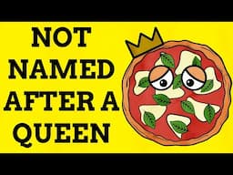 Wait, Margherita Pizza Isn’t Named After A Queen?