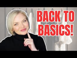 Back To Basics: Build a Capsule Wardrobe for Women Over 50