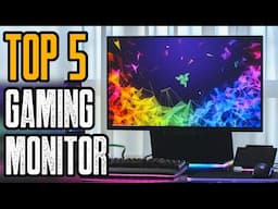 TOP 5 BEST GAMING MONITORS OF 2021