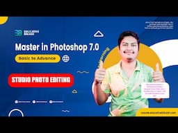 STUDIO PHOTO EDITING - Master in Photoshop 7.0 - Basic to Advance FREE Course