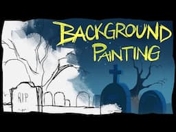 Background Painting (The Dark Harvest Episode 2)