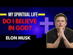 MUST WATCH THIS!! Elon Musk  Does God Exist