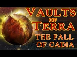 Vaults of Terra - (Gathering Storm) The Fall of Cadia