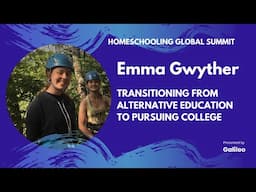 Transitioning from Alternative Education to Pursuing College with Emma Gwyther