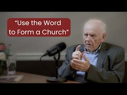 Conrad Grebel: “Use the Word to Form a Church” - John Ruth