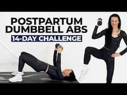 Best Postpartum Ab Workout With Dumbbells!