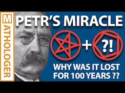 PETR'S MIRACLE: Why was it lost for 100 years? (Mathologer Masterclass)