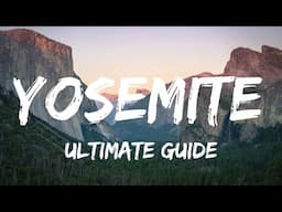 Yosemite National Park: Best Places to Visit 4K