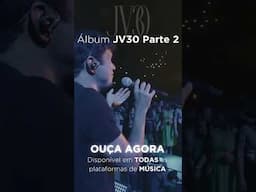 Álbum JV30 Tour Parte 2 • OUÇA AGORA! 🖖🏾🤍