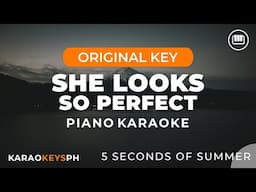 She Looks So Perfect - 5 Seconds Of Summer (Piano Karaoke)