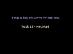 Survival Songs 12 - Haunted