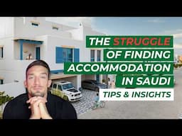 How to Find Expat Accommodation in Saudi... Tips and insights