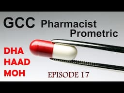 DHA | HAAD | MOH | GCC Prometric Examination Sample Paper & Solution | Pharmacist | Episode 17