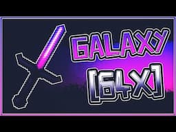 ❌PACK RELEASE - GALAXY [64X]❌